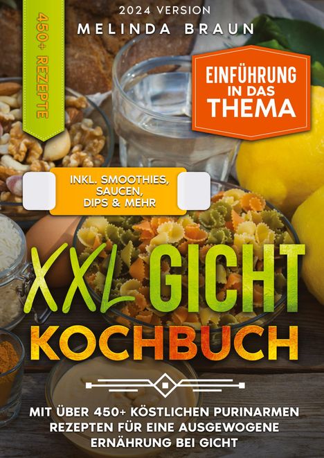 Melinda Braun: XXL Gicht Kochbuch, Buch