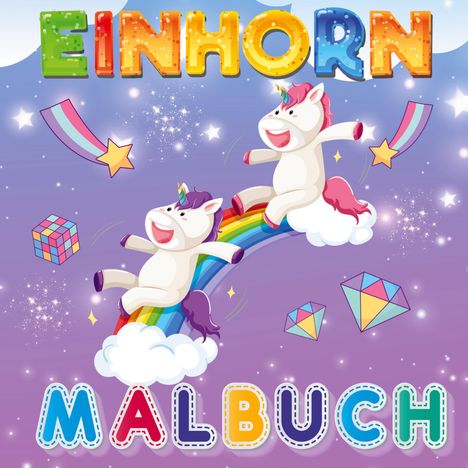 S&L Inspirations Lounge: Mein zauberhaftes Einhorn Malbuch: 50 magische Malvorlagen. Einhorn-Träume werden wahr!, Buch