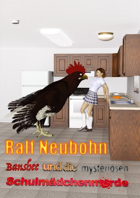 Ralf Neubohn: Banshee und die mysteriösen Schulmädchenmorde, Buch