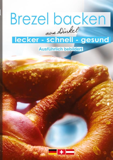 Andreas Kühnemann: Brezeln backen, Buch