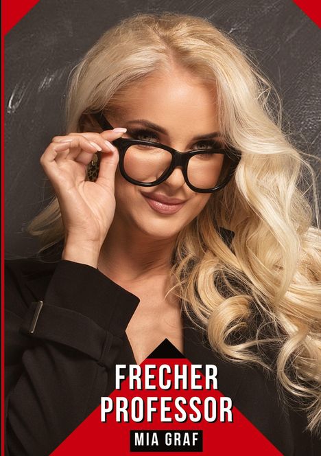 Mia Graf: Frecher Professor, Buch