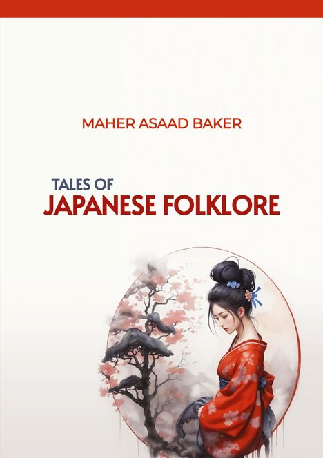 Maher Asaad Baker: Tales of Japanese Folklore, Buch