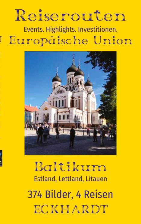 Cornelia Eckhardt: Baltikum: Estland, Lettland, Litauen, Buch