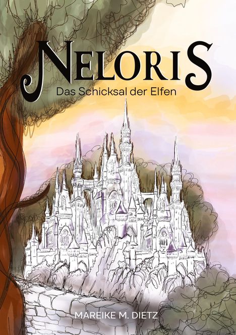 Mareike M. Dietz: Neloris, Buch