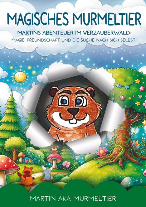 Martin aka Murmeltier: Magisches Murmeltier, Buch