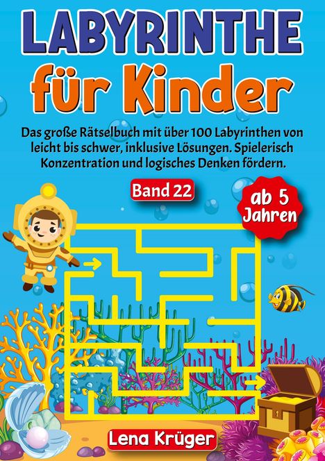 Lena Krüger: Labyrinthe für Kinder ab 5 Jahren - Band 22, Buch