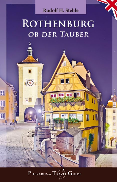 Rudolf H. Stehle: Rothenburg ob der Tauber, Buch