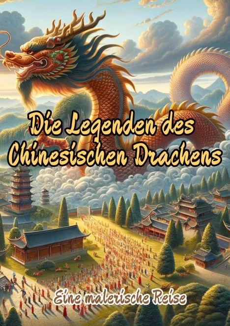 Maxi Pinselzauber: Die Legenden des Chinesischen Drachens, Buch