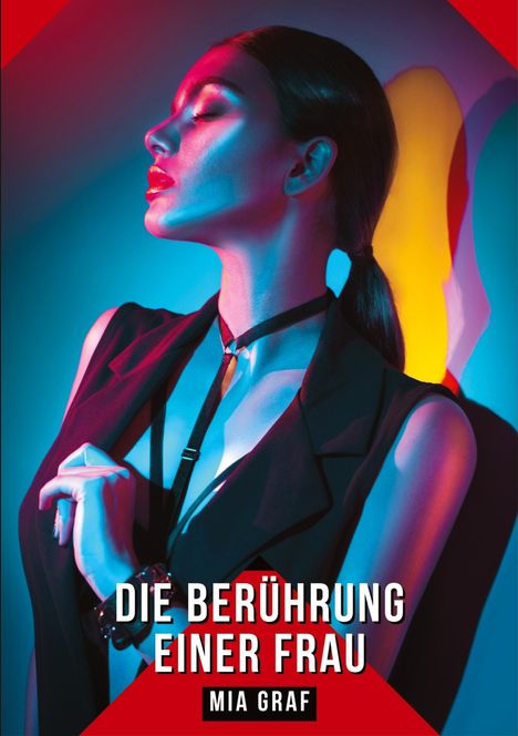 Mia Graf: Die Berührung einer Frau, Buch