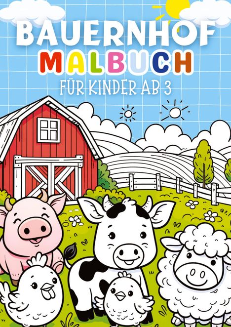 Kindery Verlag: Bauernhof Malbuch für Kinder ab 3 Jahre ¿ Kinderbuch, Buch