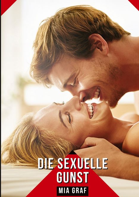 Mia Graf: Die sexuelle Gunst, Buch