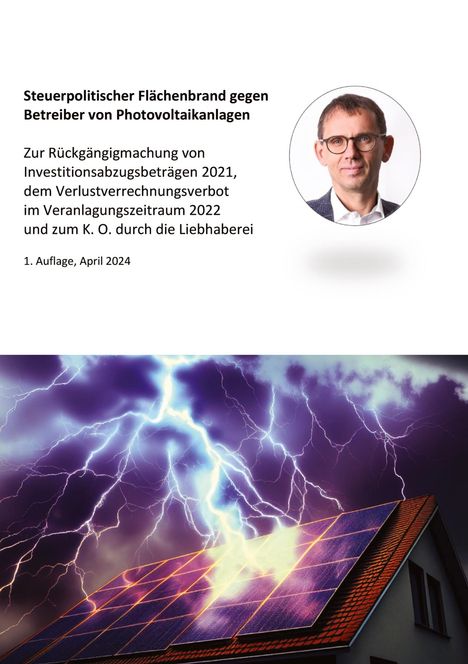 Stefan Mücke: Steuerpolitischer Flächenbrand gegen Betreiber von Photovoltaikanlagen, Buch