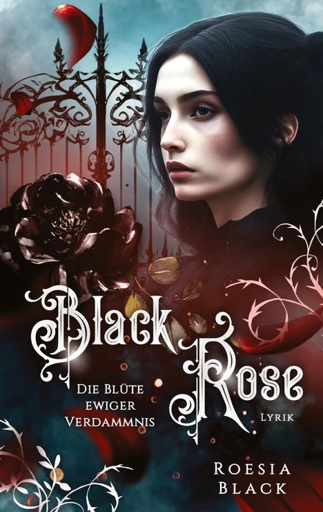 Roesia Black: Black Rose, Buch