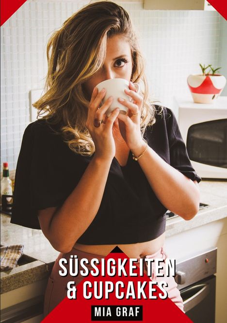 Mia Graf: Süßigkeiten &amp; Cupcakes, Buch