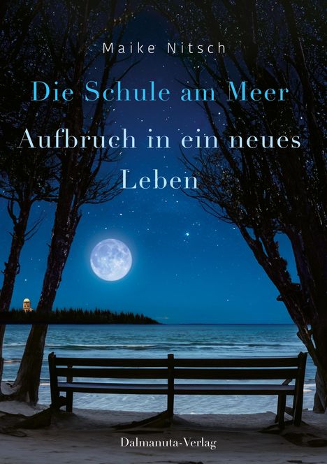 Maike Nitsch: Nitsch, M: Schule am Meer, Buch