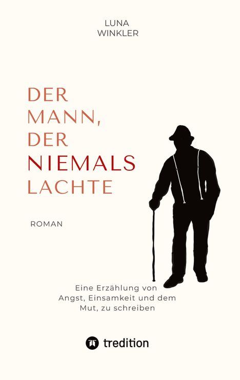 Luna Winkler: Der Mann, der niemals lachte, Buch