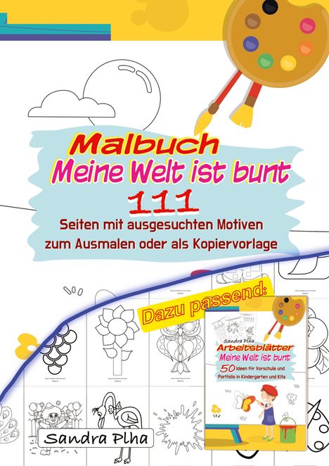 Sandra Plha: KitaFix Malbuch Meine Welt ist bunt, Buch