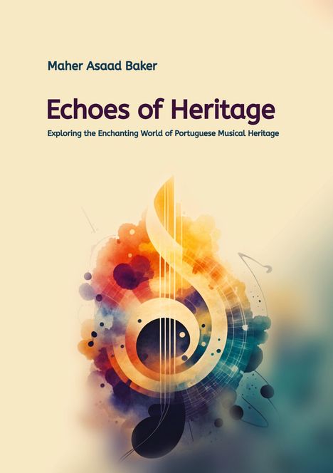 Maher Asaad Baker: Echoes of Heritage, Buch