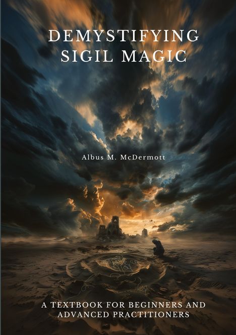 Albus M. McDermott: Demystifying Sigil Magic, Buch