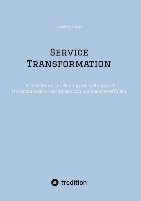 Henning Ahlert: Service Transformation, Buch