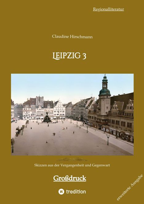 Claudine Hirschmann: Leipzig 3, Buch