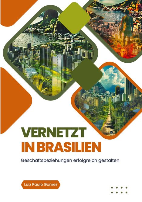 Luiz Paulo Gomez: Vernetzt in Brasilien, Buch