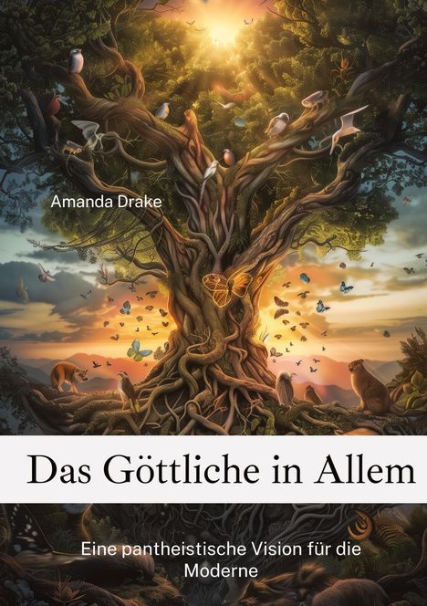 Amanda Drake: Das Göttliche in Allem, Buch