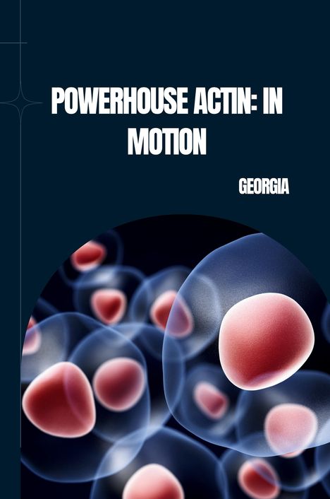 Georgia: Powerhouse Actin: In Motion, Buch