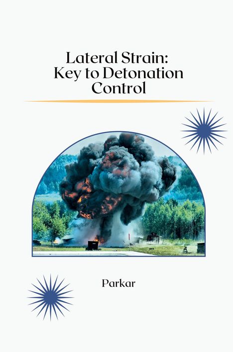 Parkar: Lateral Strain: Key to Detonation Control, Buch