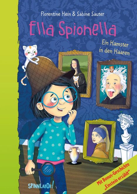 Florentine Hein: Ella Spionella, Buch