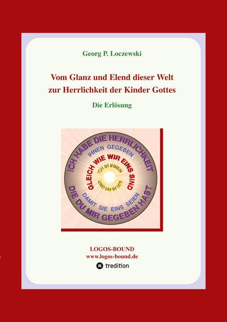 Georg P. Loczewski: Vom Glanz und Elend dieser Welt zur Herrlichkeit der Kinder Gottes, Buch