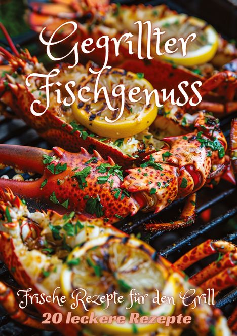 Diana Kluge: Gegrillter Fischgenuss, Buch