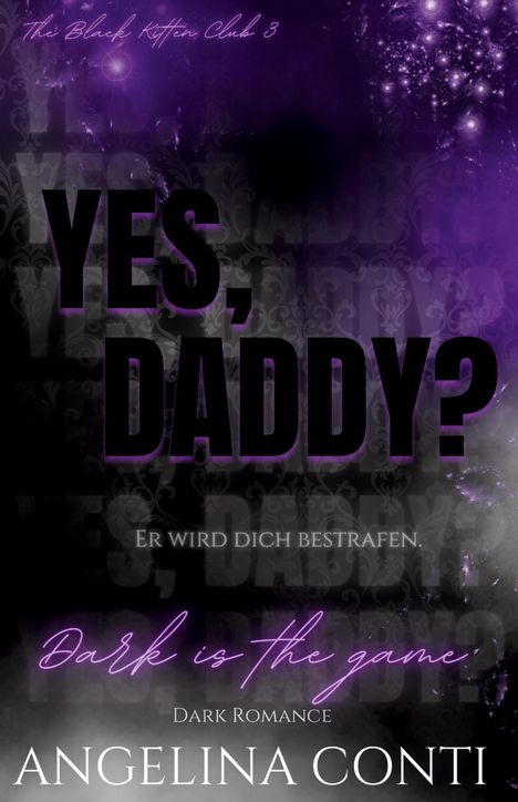 Angelina Conti: YES, DADDY? (Dark Romance), Buch