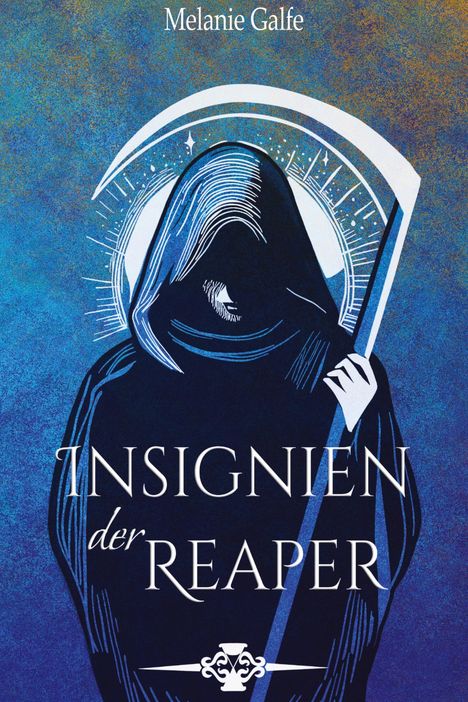 Melanie Galfe: Insignien der Reaper, Buch