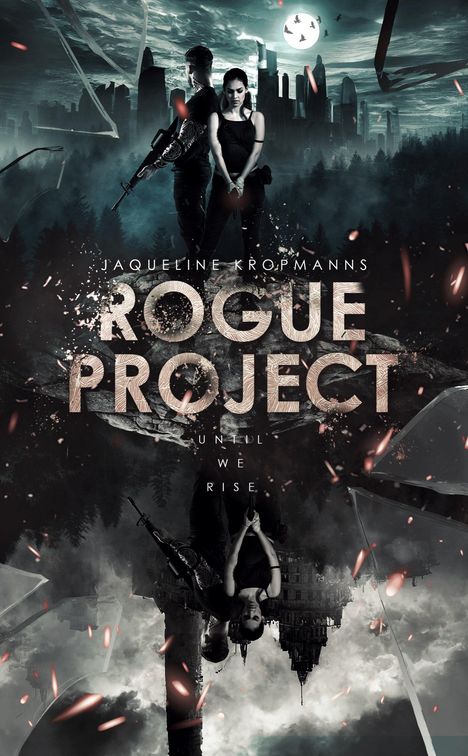 Jaqueline Kropmanns: Rogue Project, Buch