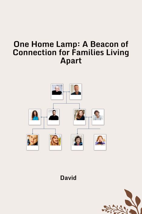 David: One Home Lamp: A Beacon of Connection for Families Living Apart, Buch