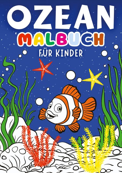 Kindery Verlag: Ozean Malbuch für Kinder ¿ Kinderbuch, Buch