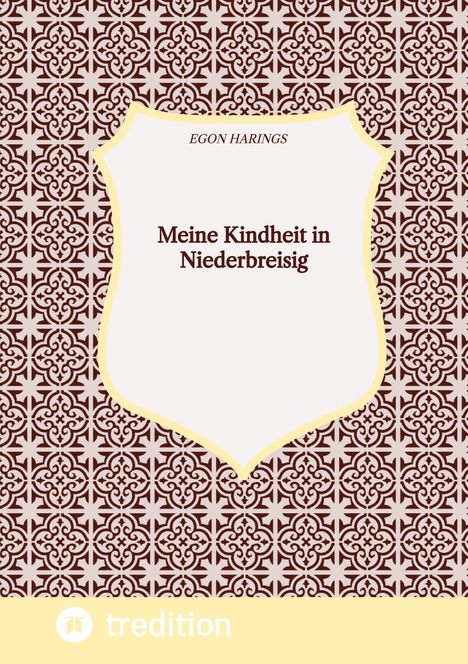 Egon Harings: Meine Kindheit in Niederbreisig, Buch