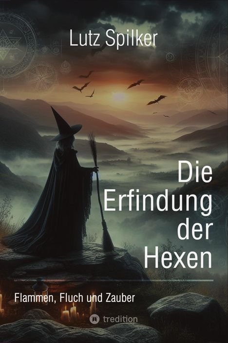 Lutz Spilker: Die Erfindung der Hexen, Buch