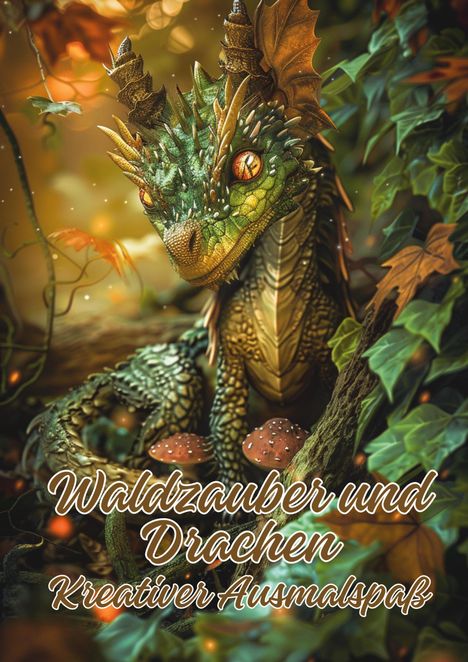 Ela Artjoy: Waldzauber und Drachen, Buch