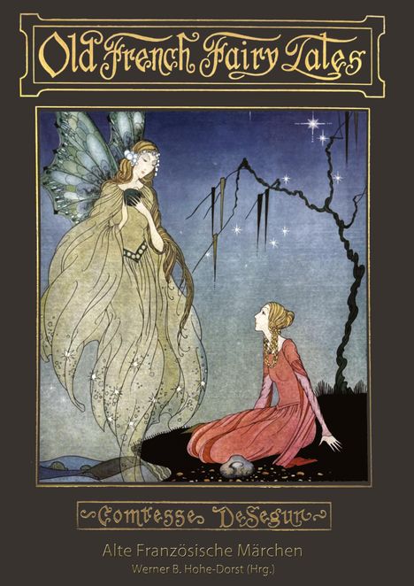 Comtesse Sophie de Ségur: Alte Französische Märchen, Buch