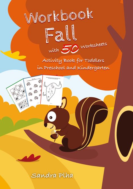 Sandra Plha: Workbook Fall with 50 Worksheets, Buch