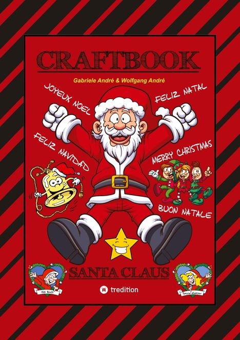 Wolfgang André: Craftbook - 150 Seiten Tolle Weihnachtliche Motive - Lustige Aufgaben - Knifflige Rästel - Weihnachtsmänner - Christmas, Buch