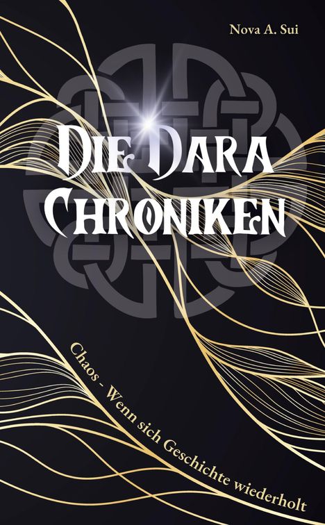 Nova Amori Sui: Die Dara Chroniken, Buch