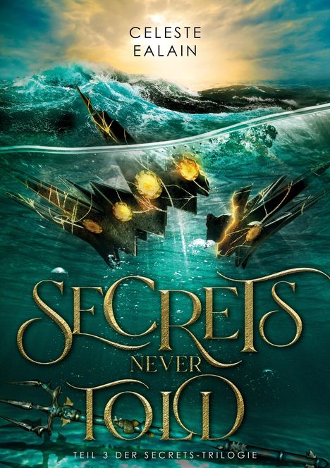 Celeste Ealain: Secrets never told, Buch