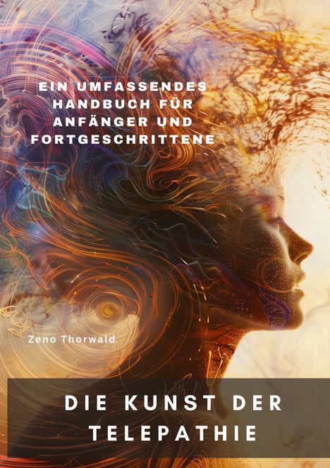 Zeno Thorwald: Die Kunst der Telepathie, Buch