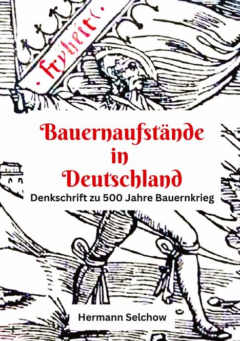 Hermann Selchow: Bauernaufstände in Deutschland, Buch