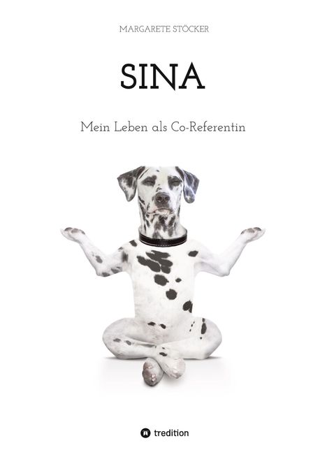 Margarete Stöcker: Sina, Buch