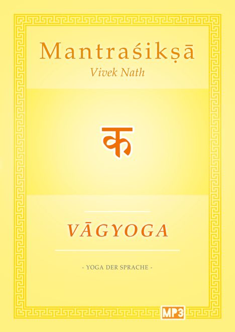 Vivek Nath: Vagyoga Sanskrit, Buch