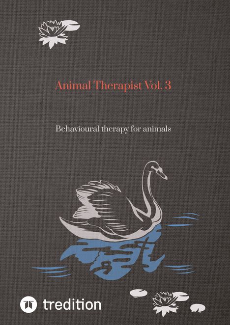 Nico Michaelis: Animal Therapist Vol. 3, Buch